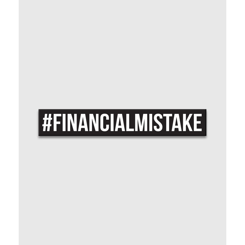 Sticker HardTuned Financial Mistake